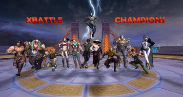 X-Battle Champions : Ultimate  海报