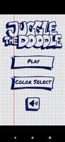 Juggle the Doodle Poster