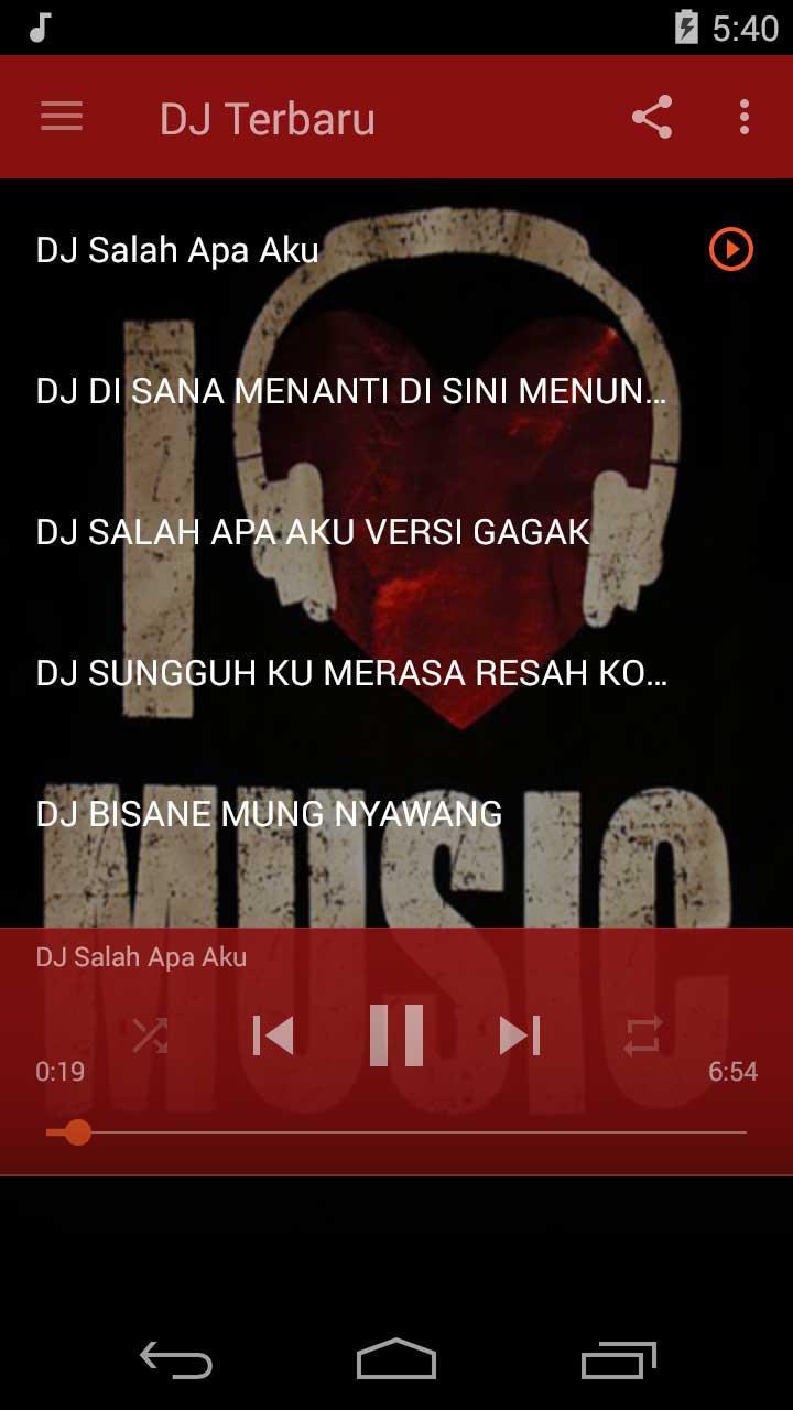 DJ Salah Apa Aku Remix Full Bass Offline APK untuk Unduhan Android