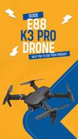 E88 K3 Pro Drone App Hint Affiche