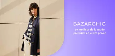 BazarChic, Vente Privée Mode