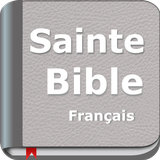 Sainte Bible en Français