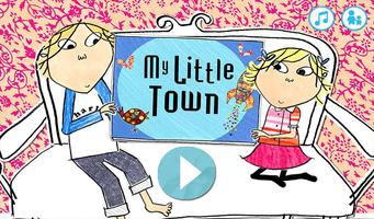 Charlie & Lola: My Little Town โปสเตอร์