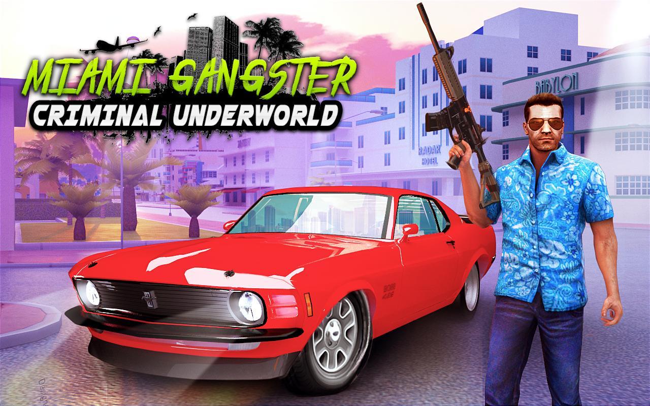 [Game Android] Miami Gangster Criminal Underworld