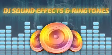 DJ Sound Effects & Ringtones - Top Ringtones