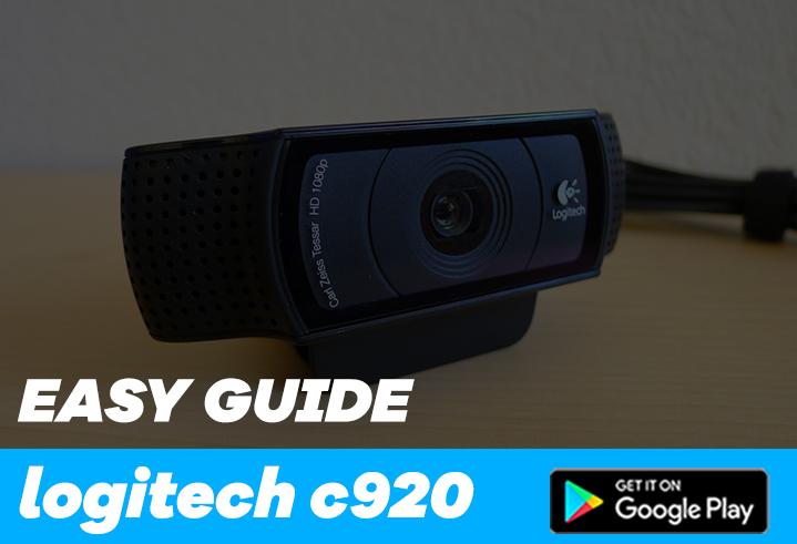 Guide for Logitech C920 Webcam APK pour Android Télécharger