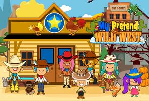 My Pretend Wild West - Cowboy & Cowgirl Kids Games Affiche
