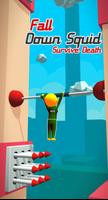 Fall Down Squid Survive Death poster