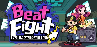 Beat Fight:Full Mod Battle