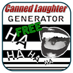 Canned Laughter Generator
