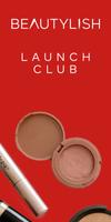 Beautylish Launch Club imagem de tela 1