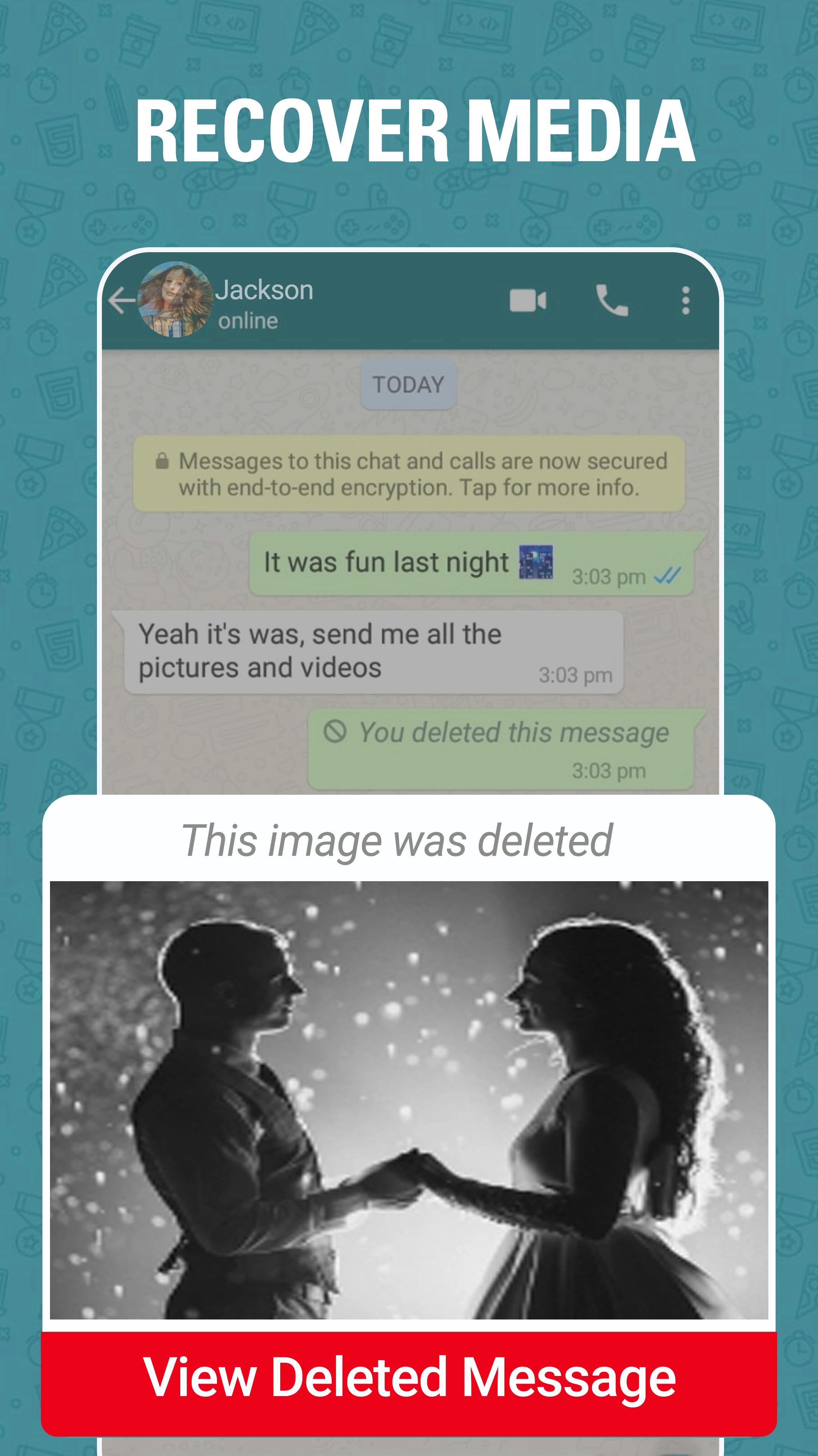 Recover Deleted Message: Status Saver for Whatsappapp截图