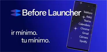 Before Launcher | Ir mínimo