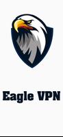 Eagle VPN - Sécurisé et rapide Affiche