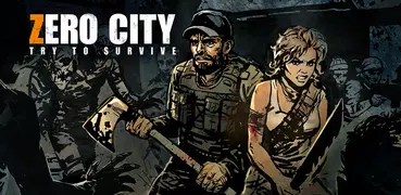 Zero City: Zombie games & RPG