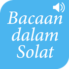 Bacaan Dalam Solat icône