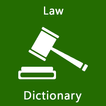 Law Dictionary