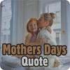 Mothers Days Quotes icon