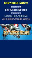 Sky Attack Escape постер