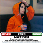 NAZ DEJ - اغاني تركية icône