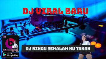 Dj Rindu Semalam Ku Tahan الملصق