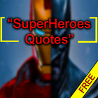 Superheroes Quotes ไอคอน