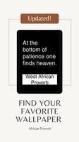 Wise African Proverb Wallpaper capture d'écran 2