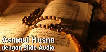 Asmaul Husna - Arti & Makna
