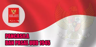 UUD 1945 dan Pancasila