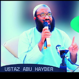 Ustaz Abu Hayder Lectures