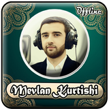 Mevlan Kurtishi Full Quran Off icône