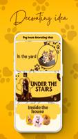 Doghouses Decorating idea poster