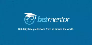 BetMentor: Betting Tips