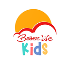 Better Life Kids icône