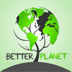 Better Planet