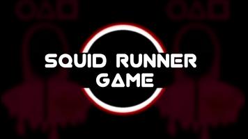 Squid Runner Game 3D poster