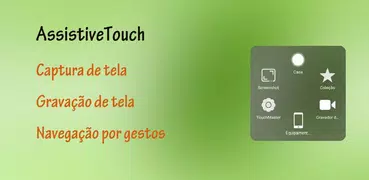Assistive Touch,gravador de te
