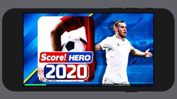 Soccer Hero Score 2020: Best Guide captura de pantalla 2