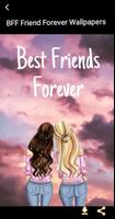 BFF Friend Forever Wallpapers poster