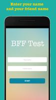 BFF Friendship Test plakat