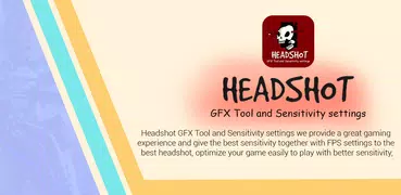 Headshot GFX Tool and Sensitivity settings Guide