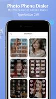 My Photo Phone Dialer  Photo Caller Screen Dialer Poster