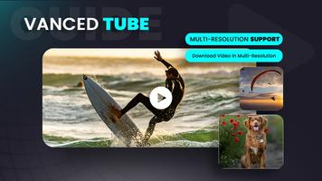 Vanced Tube - Video Player Ads Vanced Tube Guide 포스터