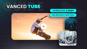 Vanced Tube - Video Player Ads Vanced Tube Guide ảnh chụp màn hình 3