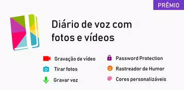 Diário de voz com fotos e víde