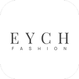 ”EYCH Fashion