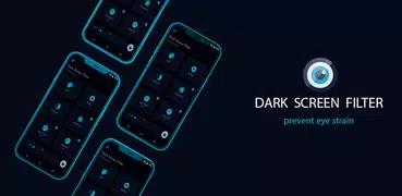 Dark screen filter - Blue light - Night mode