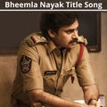 Bheemla Nayak Title Song
