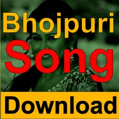 Bhojpuri Song mp3 - Download & Play : BhojpuriBox APK download