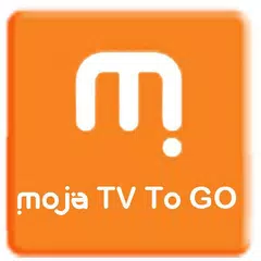 Moja TV To GO アプリダウンロード